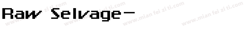 Raw Selvage字体转换